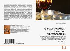 Couverture de CHIRAL SEPARATION, CAPILLARY ELECTROPHORESIS