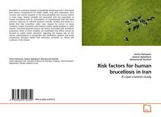 Buchcover von Risk factors for human brucellosis in Iran