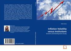 Copertina di Inflation Volatility versus Institutions