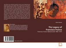 Capa do livro de The Legacy of Francisco Franco 