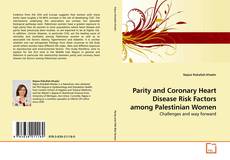 Buchcover von Parity and Coronary Heart Disease Risk Factors among Palestinian Women