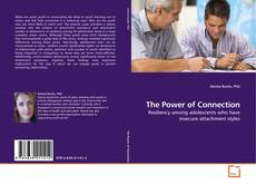 Couverture de The Power of Connection