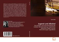 Jugend und Alkohol的封面