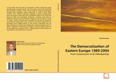 Capa do livro de The Democratisation of Eastern Europe 1989-2004 