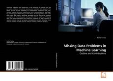 Couverture de Missing Data Problems in Machine Learning