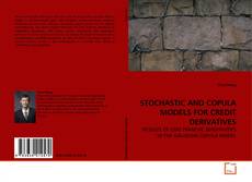 Buchcover von STOCHASTIC AND COPULA MODELS FOR CREDIT DERIVATIVES