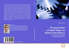 Copertina di The Generation of Depth Maps via Depth-from-Defocus