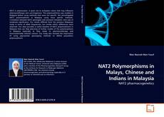 Capa do livro de NAT2 Polymorphisms in Malays, Chinese and Indians in Malaysia 