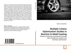 Couverture de Multiple Criteria Optimization Studies in Reactive In-Mold Coating