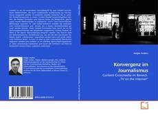 Konvergenz im Journalismus的封面