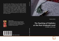 Buchcover von The Teaching of Stylistics at the Post Graduate Level