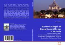 Couverture de Economic Analysis of Draught Animal Power in Tanzania