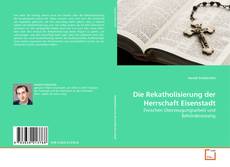 Buchcover von Die Rekatholisierung der Herrschaft Eisenstadt