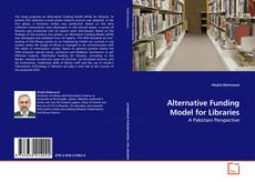 Capa do livro de Alternative Funding Model for Libraries 