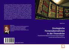 Couverture de Strategische Firmenübernahmen in der Finanzkrise
