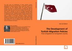 Capa do livro de The Development of Turkish Migration Policies 