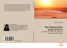Capa do livro de The Xinjiang Piano Suites of Shi Fu 