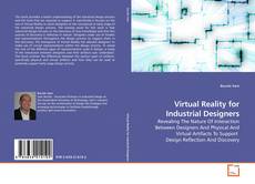 Couverture de Virtual Reality for Industrial Designers