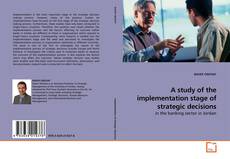 Capa do livro de A study of the implementation stage of strategic decisions 