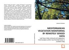 Couverture de MEDITERRANEAN VEGETATION MONITORING BY REMOTELY SENSED DATA