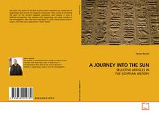 Copertina di A JOURNEY INTO THE SUN