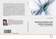 Couverture de Electroconvection and Pattern Formation