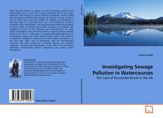 Couverture de Investigating Sewage Pollution in Watercourses