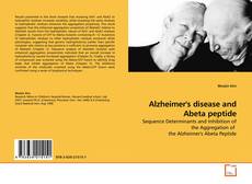 Couverture de Alzheimer's disease and Abeta peptide