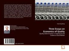 Couverture de Three Essays on Economics of Quality