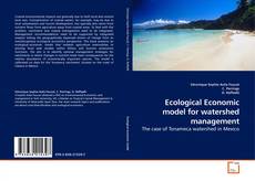 Capa do livro de Ecological Economic model for watershed management 