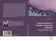 Buchcover von Synchronization in Complex Computing Networks