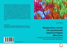 Couverture de Kooperatives Lernen mit psychosozial beeinträchtigten Menschen