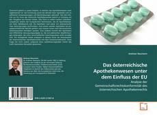 Capa do livro de Das österreichische Apothekenwesen unter dem Einfluss der EU 