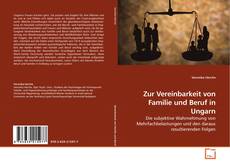 Couverture de Zur Vereinbarkeit von Familie und Beruf in Ungarn