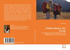 Buchcover von Erlebnis Berg in der Schule