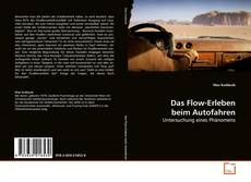 Couverture de Das Flow-Erleben beim Autofahren