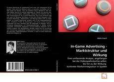 Capa do livro de In-Game Advertising - Marktstruktur und Wirkung 