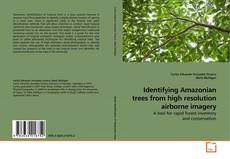 Couverture de Identifying Amazonian trees from high resolution airborne imagery