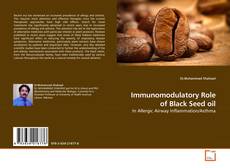 Copertina di Immunomodulatory Role of Black Seed oil