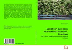 Buchcover von Caribbean-European International Economic Relations
