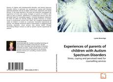 Copertina di Experiences of parents of children with Autism Spectrum Disorders