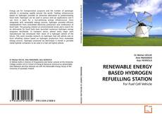 Couverture de RENEWABLE ENERGY BASED HYDROGEN REFUELLING STATION