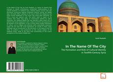 Couverture de In The Name Of The City