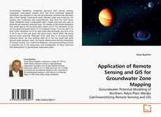 Capa do livro de Application of Remote Sensing and GIS for Groundwater Zone Mapping 
