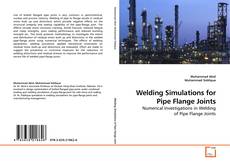 Buchcover von Welding Simulations for Pipe Flange Joints