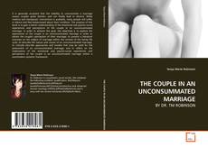 Buchcover von THE COUPLE IN AN UNCONSUMMATED MARRIAGE