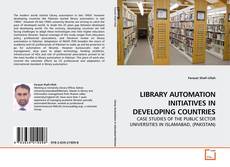 Copertina di LIBRARY AUTOMATION INITIATIVES IN DEVELOPING COUNTRIES