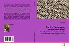 Capa do livro de Did the earth move for you too dear? 