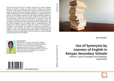 Buchcover von Use of Synonyms by Learners of English in Kenyan Secondary Schools