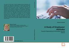 Borítókép a  A Study of Employees' Attitudes - hoz